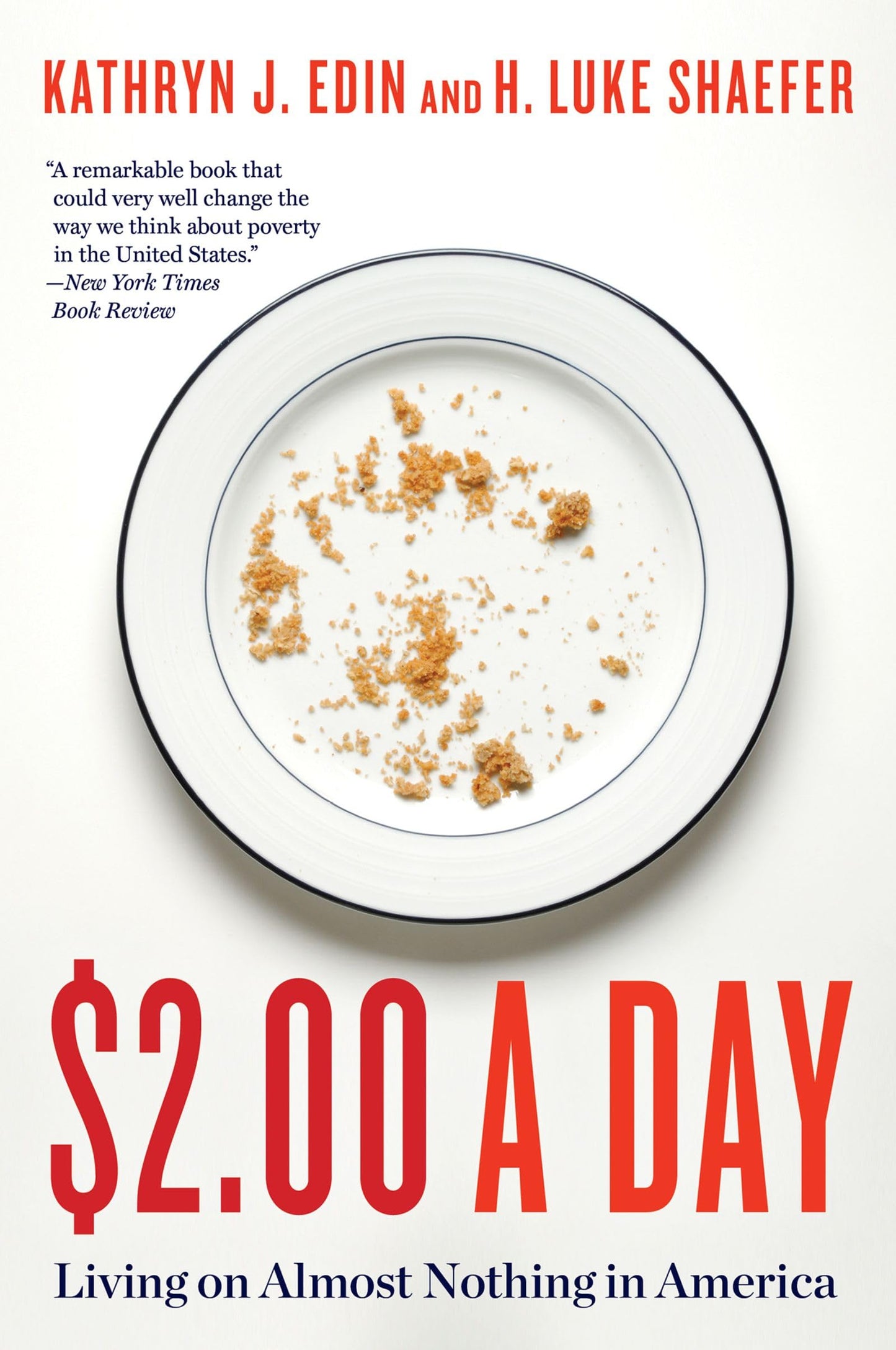 $2.00 a Day: Living on Almost Nothing in America - 8834