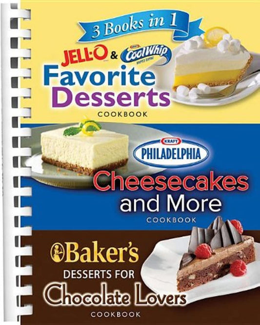 3 Books in 1: Jello and Cool Whip Favorite Desserts, Baker's Dessert for Chocolate Lovers, Philadelphia Cheesecakes and More - 9915