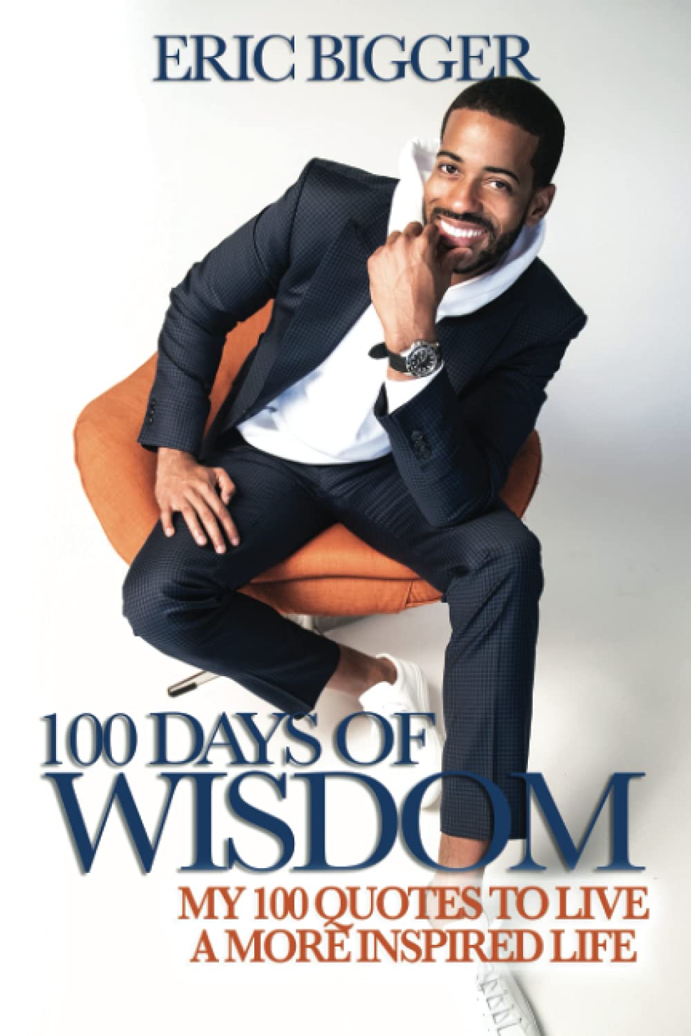 100 Days Of Wisdom: Wisdom For Life - 5523