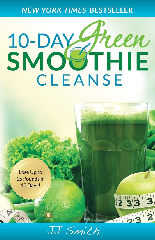 10-Day Green Smoothie Cleanse: Lose Up to 15 Pounds in 10 Days! - 8895