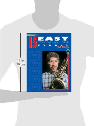 15 Easy Jazz, Blues & Funk Etudes: B-flat Tenor Sax, Book & Online Audio (Instrumental Series) - 1521