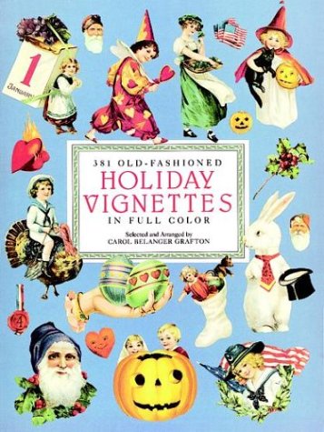 381 Old-Fashioned Holiday Vignettes in Full Color (Dover Pictorial Archive Series)