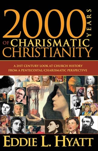 2000 Years of Charismatic Christianity - 4245