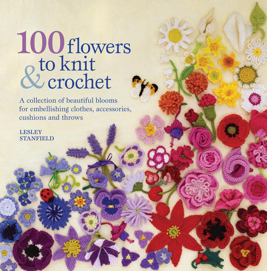 100 Flowers to Knit & Crochet - 8134