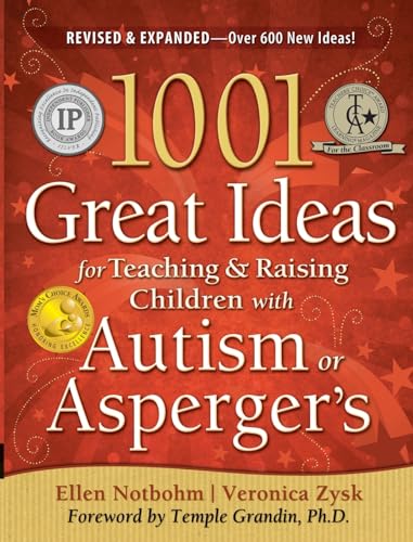 1001 Great Ideas for Teaching and Raising Children with Autism or Asperger's, Revised and Expanded 2nd Edition - 2782