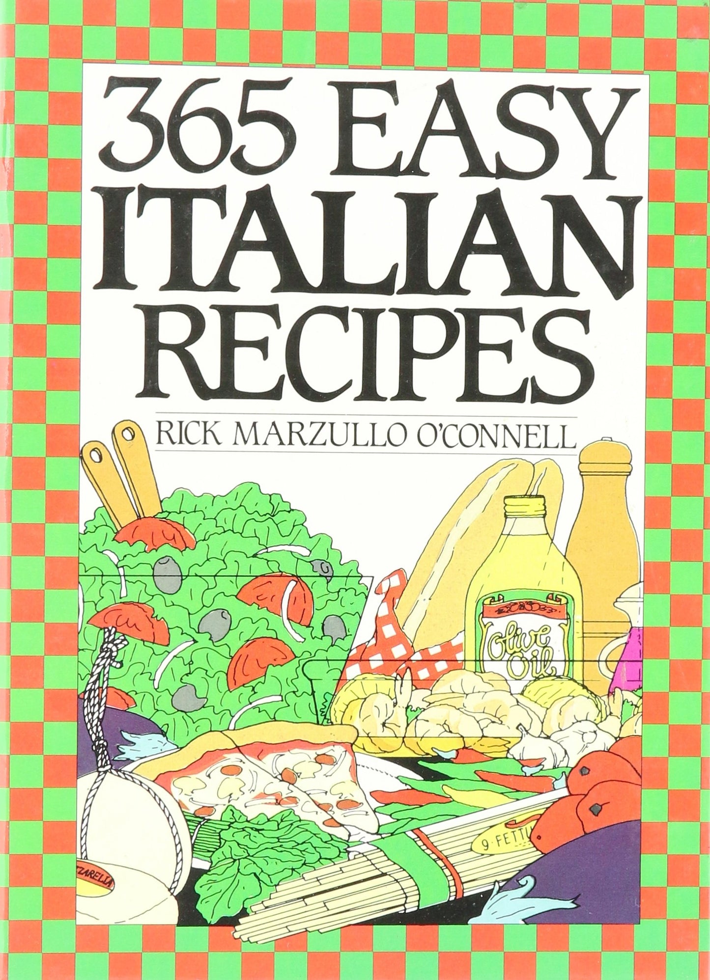 365 Easy Italian Recipes. a John Boswell Associates Book (365 Ways Series) - 4972